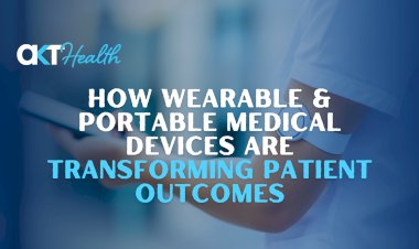 How Wearable & Portable Medical Devices Are Transforming Patient Outcomes