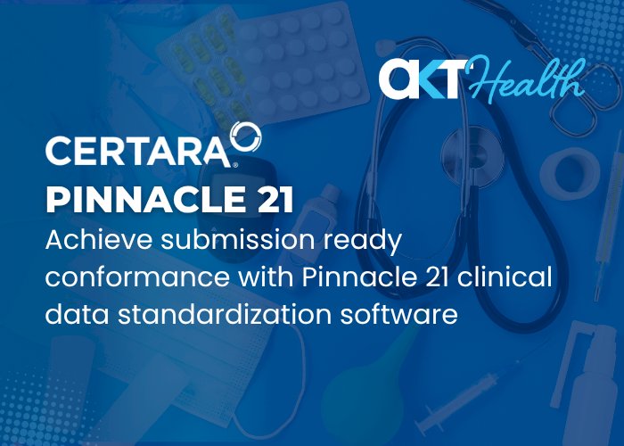 Pinnacle 21: Achieve submission ready conformance with Pinnacle 21 clinical data standardization software
